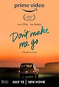 Don t Make Me Go watch-Don t Make Me Go