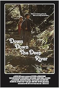 watch-Down Down the Deep River