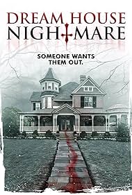 Dream House Nightmare watch-Dream House Nightmare