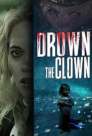 Drown the Clown watch-Drown the Clown