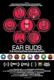 watch-Ear Buds  The Podcasting Documentary