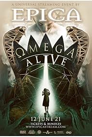 Epica - MEGA ALIVE A Universal Streaming Event by EPICA watch-Epica - MEGA ALIVE A Universal Streaming Event by EPICA