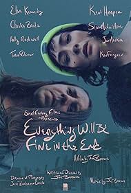 watch-Everything Will Be Fine in the End
