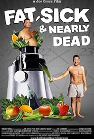 Fat Sick Nearly Dead watch-Fat Sick Nearly Dead