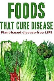 Foods That Cure Disease watch-Foods That Cure Disease