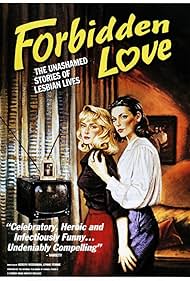 Forbidden Love The Unashamed Stories of Lesbian Lives watch-Forbidden Love The Unashamed Stories of Lesbian Lives