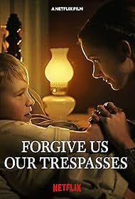 Forgive Us Our Trespasses watch-Forgive Us Our Trespasses