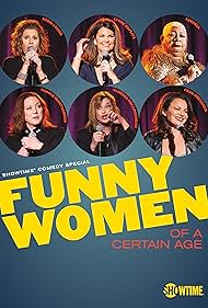 watch-Funny Women of a Certain Age