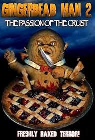 Gingerdead Man 2 Passion of the Crust watch-Gingerdead Man 2 Passion of the Crust
