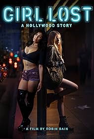 Girl Lost A Hollywood Story watch-Girl Lost A Hollywood Story