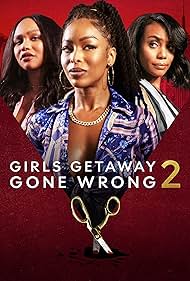 Girls Getaway Gone Wrong (2) watch-Girls Getaway Gone Wrong (2)