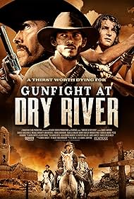 Gunfight at Dry River watch-Gunfight at Dry River