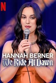watch-Hannah Berner  We Ride at Dawn