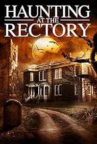 Haunting at the Rectory watch-Haunting at the Rectory