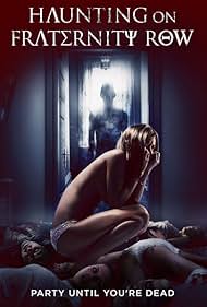 Haunting on Fraternity Row watch-Haunting on Fraternity Row