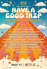 Have a Good Trip Adventures in Psychedelics watch-Have a Good Trip Adventures in Psychedelics