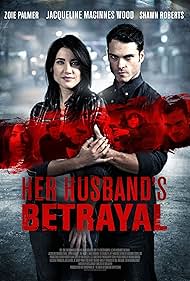 Her Husband s Betrayal watch-Her Husband s Betrayal
