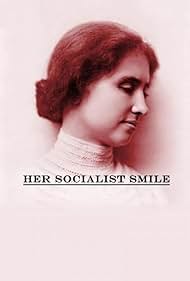 Her Socialist Smile watch-Her Socialist Smile