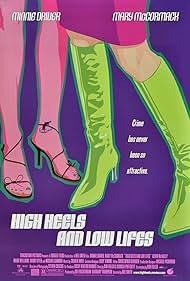 High Heels and Low Lifes watch-High Heels and Low Lifes