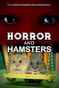 watch-Horror and Hamsters