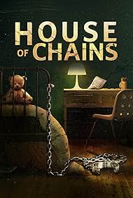House of Chains watch-House of Chains