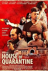 House Of Quarantine watch-House Of Quarantine