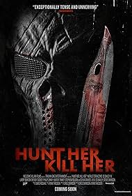 watch-Hunt Her  Kill Her