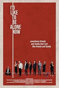 I d Like to Be Alone Now watch-I d Like to Be Alone Now