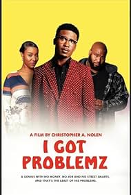 watch-I Got Problemz