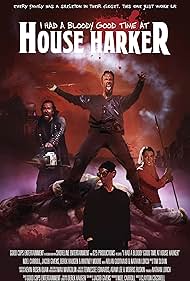I Had A Bloody Good Time At House Harker watch-I Had A Bloody Good Time At House Harker