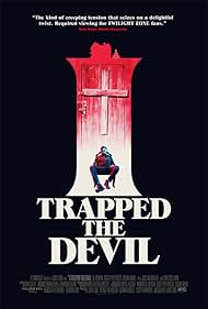 I Trapped the Devil watch-I Trapped the Devil
