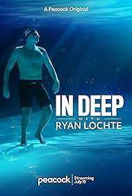 watch-In Deep With Ryan Lochte