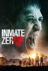 Inmate Zero watch-Inmate Zero