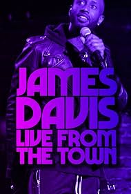 James Davis Live from the Town watch-James Davis Live from the Town