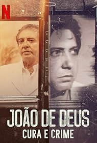 John of God The Crimes of a Spiritual Healer watch-John of God The Crimes of a Spiritual Healer