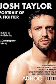 Josh Taylor Portrait of a Fighter watch-Josh Taylor Portrait of a Fighter
