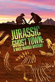 watch-Jurassic Ghost Town  A Mass Murder Mystery