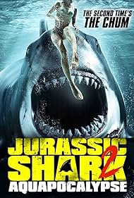 Jurassic Shark 2 Aquapocalypse watch-Jurassic Shark 2 Aquapocalypse