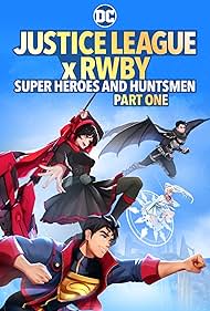 Justice League x RWBY Super Heroes Huntsmen Part One watch-Justice League x RWBY Super Heroes Huntsmen Part One