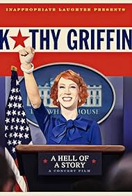 Kathy Griffin A Hell of a Story watch-Kathy Griffin A Hell of a Story