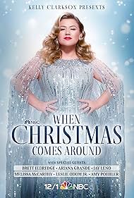 Kelly Clarkson Presents When Christmas Comes Around watch-Kelly Clarkson Presents When Christmas Comes Around
