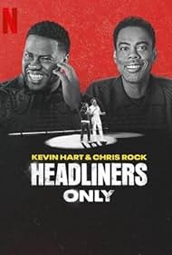 Kevin Hart Chris Rock Headliners Only watch-Kevin Hart Chris Rock Headliners Only