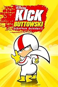 Kick Buttowski Suburban Daredevil watch-Kick Buttowski Suburban Daredevil