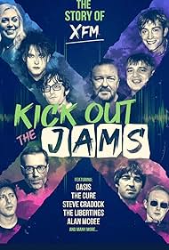 watch-Kick Out the Jams  The Story of XFM