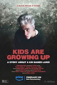 watch-Kids Are Growing Up  A Story About a Kid Named Laroi