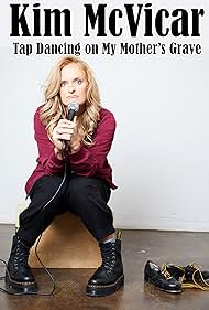 Kim McVicar Tap Dancing on My Mother s Grave watch-Kim McVicar Tap Dancing on My Mother s Grave