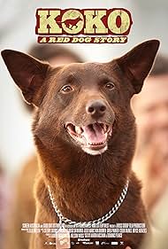 Koko A Red Dog Story watch-Koko A Red Dog Story