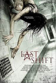 Last Shift watch-Last Shift