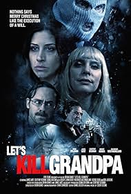 Let s Kill Grandpa watch-Let s Kill Grandpa