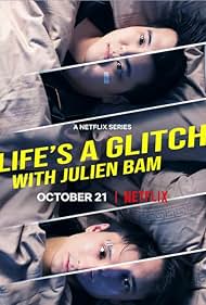 Life s a Glitch with Julien Bam watch-Life s a Glitch with Julien Bam